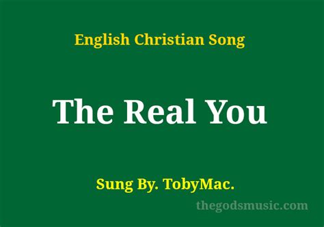 The Real You Song Lyrics Christian Song Chords And Lyrics