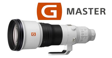 A Complete List Of Sony G Master Lenses And Their Specifications 2020
