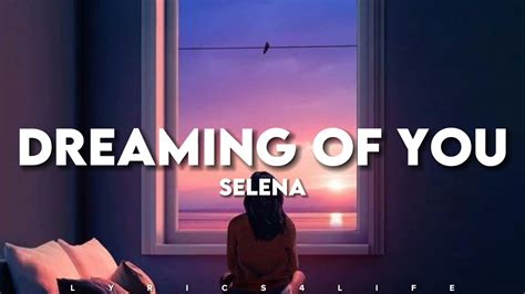 Selena Dreaming Of You Lyrics Youtube