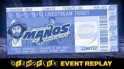 event replay a tribute to manos mst3k the gizmoplex