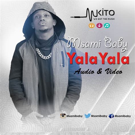 New Audio Msami Yala Yala Downloadlisten Dj Mwanga