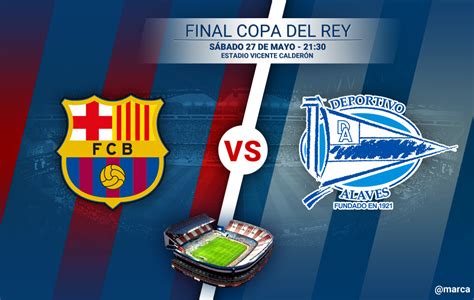 This was the first title of barcelona that year, before winning la liga and the uefa champions league to earn. Final Copa del Rey 2017: Barcelona - Alavés: Horario y ...