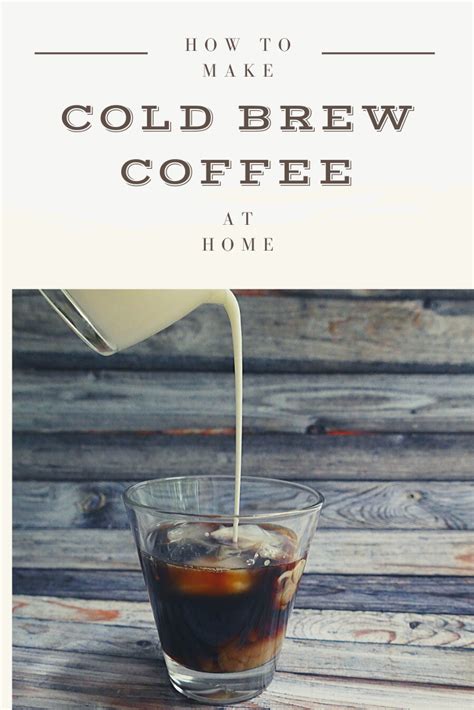 How To Make Delicious Cold Brew Coffee At Home The Budget Barista