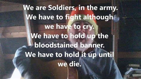 We Are Soldiers In The Army Youtube