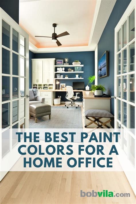 Best Paint Colors For A Home Office Bob Vila
