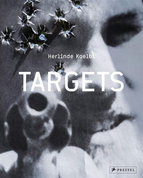 Herlinde Koelbl Targets English Edition 1500