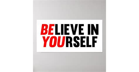 Believe In Yourself Poster Zazzle