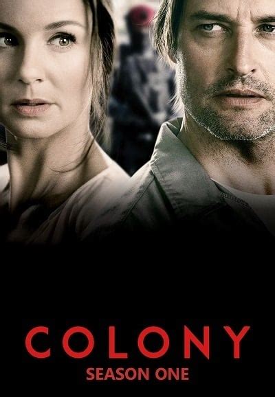 Colony Tv Series 2016 2018 Posters — The Movie Database Tmdb