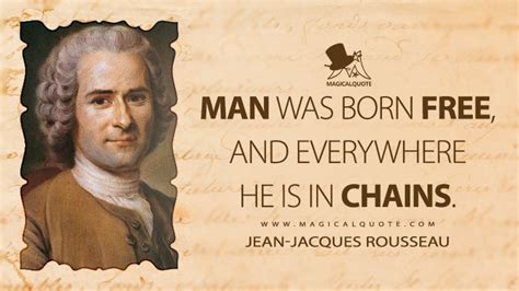 45 Excellent Jean Jacques Rousseau Quotes Magicalquote