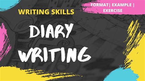 Diary Writing How To Write A Diary Format Example Exercise