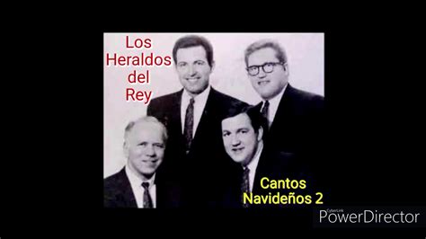 Cantos NavideÑos 2 Los Heraldos Del Rey 1961 1968 Youtube