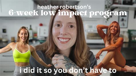Heather Robertsons 6 Week Low Impact Program My Results Thoughts And Opinions After