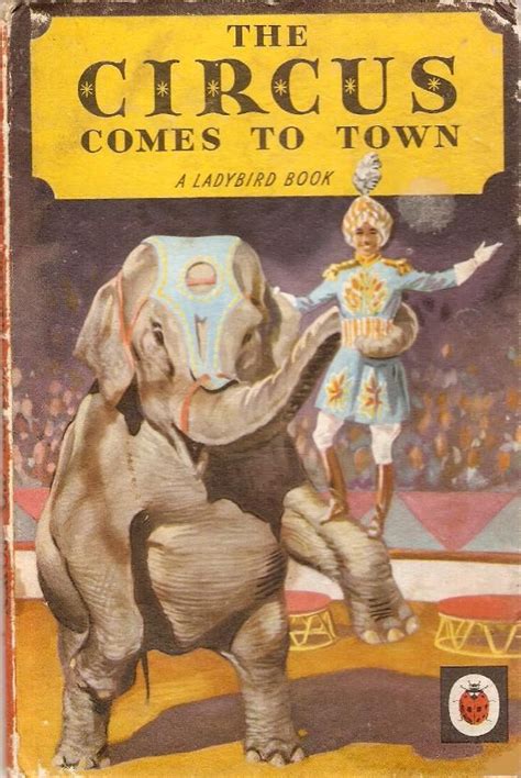 The Circus Comes To Town A Vintage Ladybird Book From Series 413