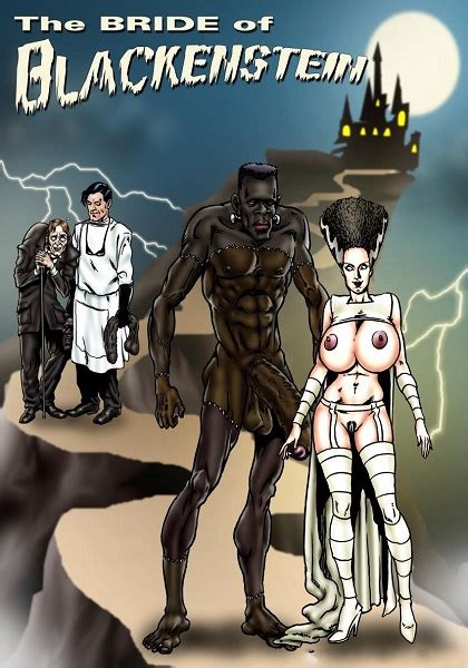 The Bride Of Blackenstein BNW Frankenstein Porn Comics Galleries