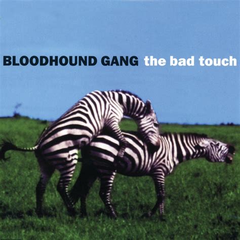 The Bad Touch Ep Explicit By Bloodhound Gang