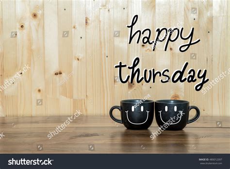 Happy Thursday Coffee Photos And Images Shutterstock