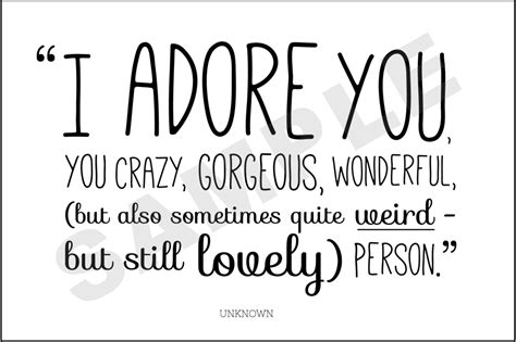 I Adore You Funny Quotes I Adore You Be Kind To Yourself