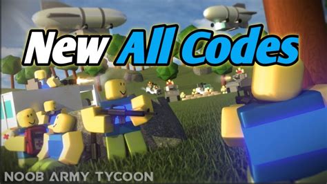Roblox Noob Army Tycoon New All Codes Youtube