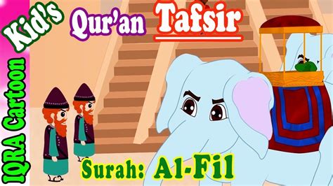 Surah Fil Stories From The Quran Ep 10 Quran For Kids Tafsir For