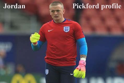 Current season & career stats available, including appearances, goals & transfer fees. Jordan Pickford profile, height, wife, family, removal ...
