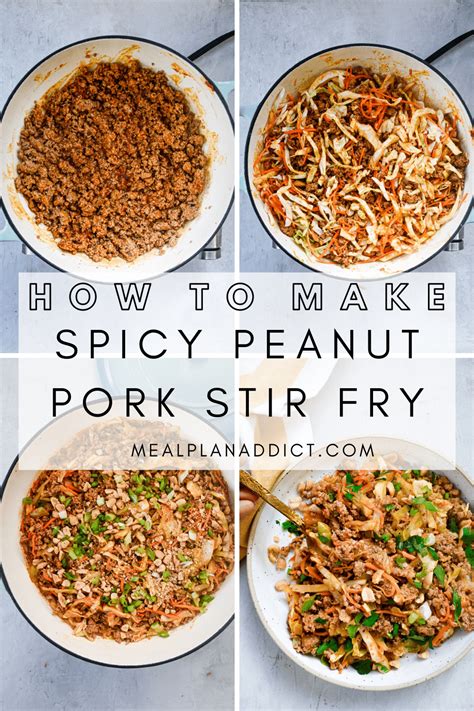Spicy Peanut Ground Pork Stir Fry Meal Plan Addict