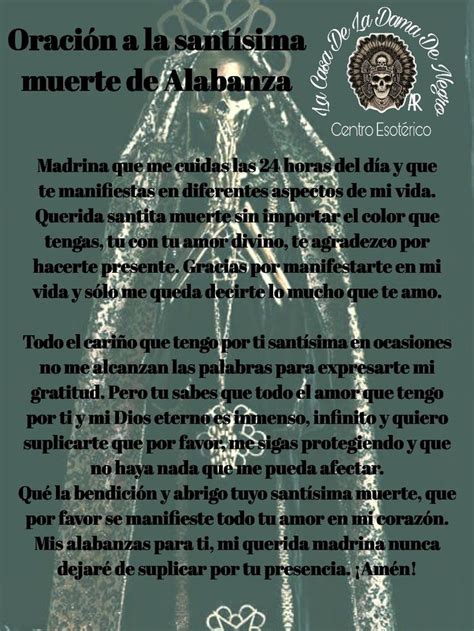 Oración A La Santísima Muerte De Alabanza Santa Muerte Vida Y Muerte