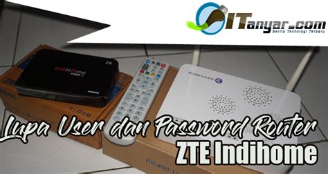 Leave a reply cancel reply. Password Router Indihome Zte - Huawei Hg8245h5 / Untuk ...