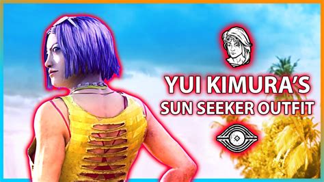 Yui Kimuras Sun Seeker Outfit Yuis Rift Outfit Dead By Daylight