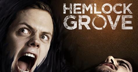 Hemlock Grove Online Subtitrat In Romana Filme Seriale Online Hd