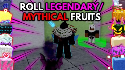 How To Luckily Roll Mythicallegendary Fruits Blox Fruits Youtube