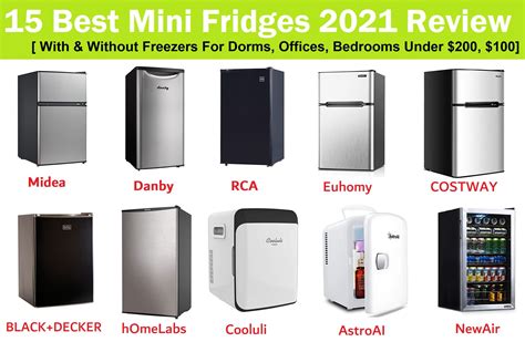 15 Best Mini Fridge 2022 Under 200 100 50 Reviews With And Without