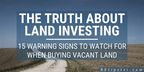The Truth About Land Investing 21 Warning Signs To Look For When