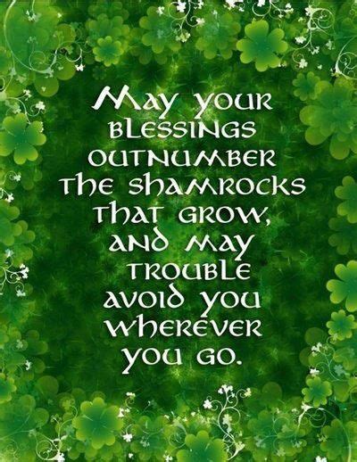 irish blessing irish quotes st patricks day quotes irish blessing