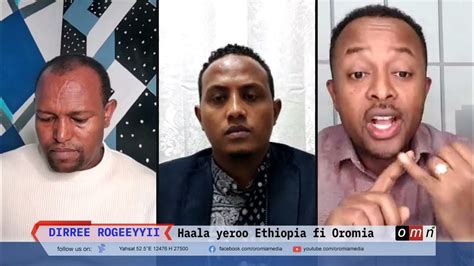 Omn Haala Yeroo Ethiopia Fi Oromia Irratti Nov 1 2021 Youtube