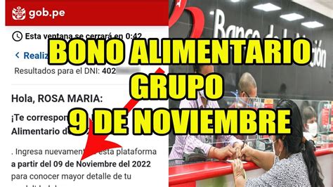 BONO ALIMENTARIO GRUPO 9 DE NOVIEMBRE INFORMATE 9 11 2022 YouTube