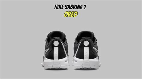 Nike Sabrina 1 Oreo Youtube
