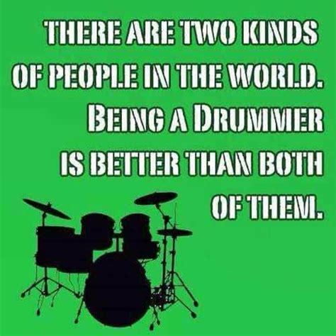 Drummer Humor Drummer Quotes Girl Drummer Music Humor Music Quotes