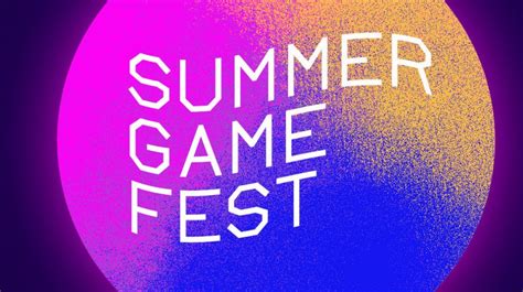 Summer Game Fest To Kick Off With A Spectacular World Premiere