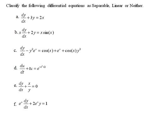 Solved Classify The Following Differential Equations As Chegg Com