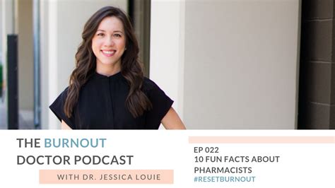 10 Fun Facts About Pharmacists By Dr Jessica Louie Burnout Coach