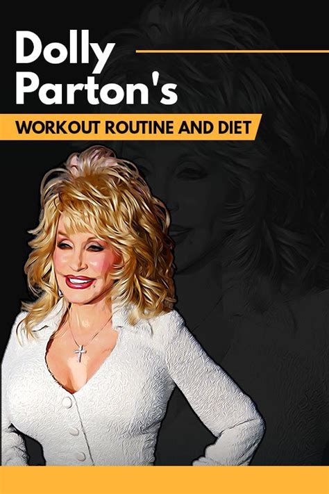 Dolly Partons Workout Routine And Diet Full Guide Dolly Parton