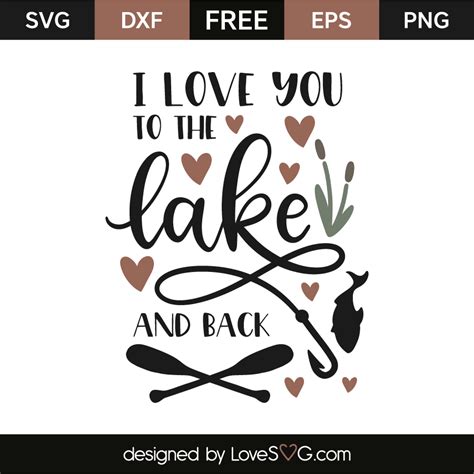 Love Lake Life Svg File