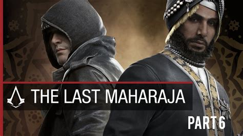 Assassin S Creed Syndicate The Last Maharaja Dlc Part Gameplay K
