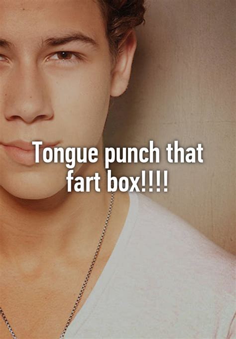Tongue Punch That Fart Box