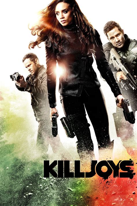 Killjoys Tv Series 2015 2019 Posters — The Movie Database Tmdb