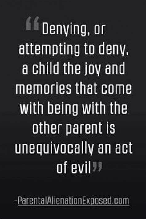 Denying Or Attempting To Deny A Child The Joy And Memories That Come