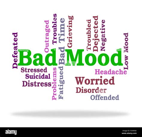 Bad Mood Meaning Word Words And Moody Stock Photo Alamy