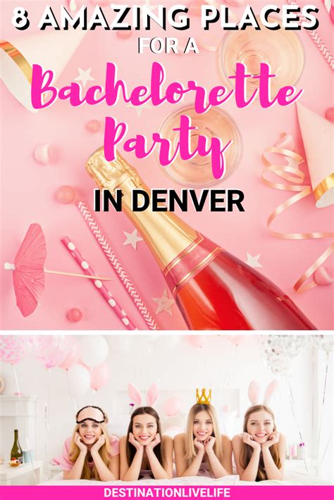 Best Places To Celebrate A Denver Bachelorette Party Bachelorette Party Planning Bachelorette