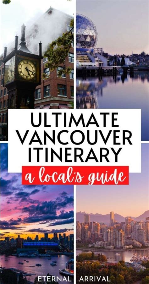 your perfect 2 days in vancouver itinerary by an expert eternal arrival vancouver travel