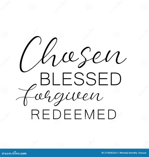Bible Verse Design Chosen Blessed Forgiven Redeemed Stock